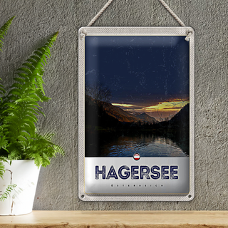 Blechschild Reise 20x30cm Hagersee Österreich Europa See Wald