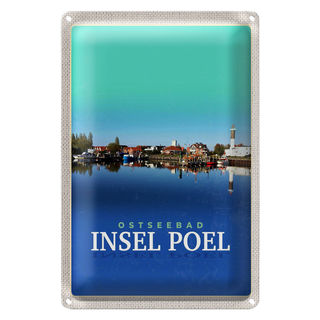 Blechschild Reise 20x30cm Ostseebad Insel Poel See Boot Urlaub