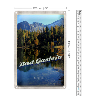 Blechschild Reise 20x30cm Bad Gastein Österreich See Natur Wald