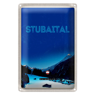 Blechschild Reise 20x30cm Stubaital Österreich Winterzeit Schnee