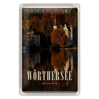 Blechschild Reise 20x30cm Wörthersee Europa Schloss Natur Urlaub