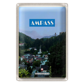 Blechschild Reise 20x30cm Ampass Österreich Tal Altstadt Natur