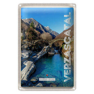 Blechschild Reise 20x30cm Verzascatal Brücke Gebirge Fluss Natur