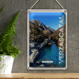 Blechschild Reise 20x30cm Verzascatal Brücke Gebirge Fluss Natur