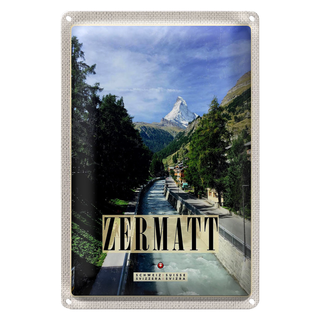 Blechschild Reise 20x30cm Zermatt Fluss Natur Wälder Urlaubsort