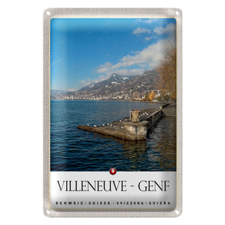 Blechschild Reise 20x30cm Villeneuve-Genf Schweiz Wanderung
