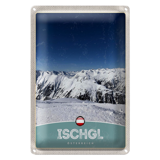 Blechschild Reise 20x30cm Ischgl Östereich Winter Wälder Urlaub