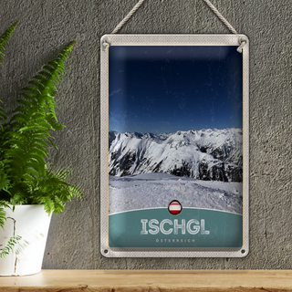 Blechschild Reise 20x30cm Ischgl Östereich Winter Wälder Urlaub