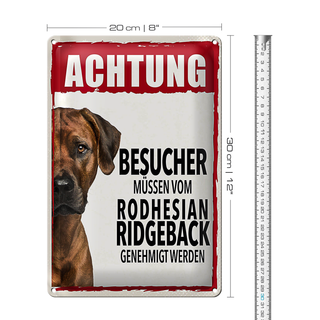 Blechschild Spruch 20x30cm Achtung Rodhesian Ridgeback