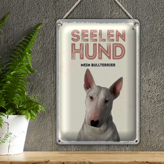 Blechschild 20x30cm Seelen Hund mein Bullterrier
