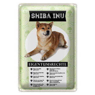 Blechschild Spruch 20x30cm Shiba Inu Eigentumsrechte