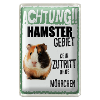 Blechschild Spruch 20x30cm Achtung Hamster Gebiet kein Zutritt
