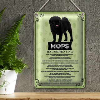 Blechschild Spruch 20x30cm Mops Hausordnung