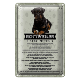 Blechschild Spruch 20x30cm Rottweiler Hausordnung