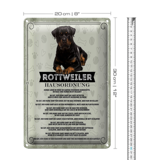 Blechschild Spruch 20x30cm Rottweiler Hausordnung