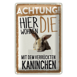 Blechschild Spruch 20x30cm Achtung hier Kaninchen