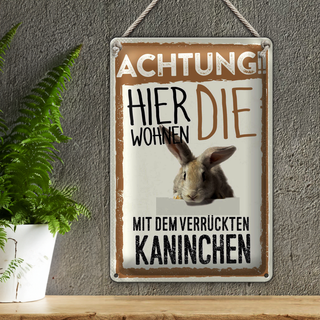 Blechschild Spruch 20x30cm Achtung hier Kaninchen