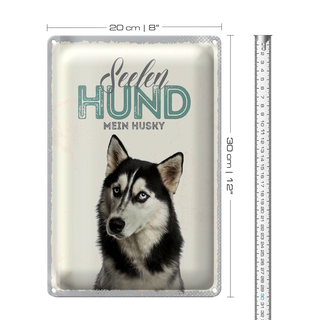Blechschild 20x30cm Seelen Hund mein Husky