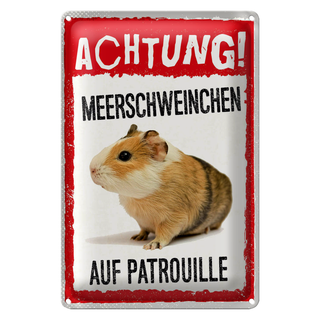Blechschild Spruch 20x30cm Achtung Meerschweinchen Patrouille