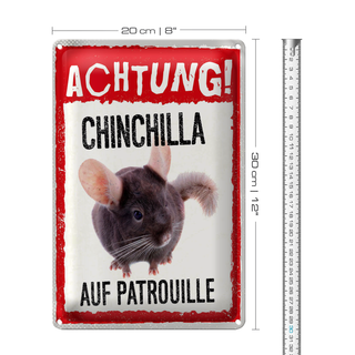 Blechschild Spruch 20x30cm Achtung Chinchilla auf Patrouille