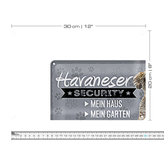 Blechschild Spruch 30x20cm Havaneser Security dein Risiko