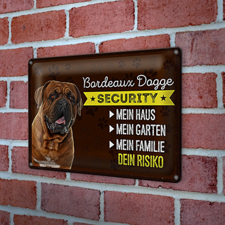 Blechschild Spruch 30x20cm Bordeaux Dogge Security dein Risiko