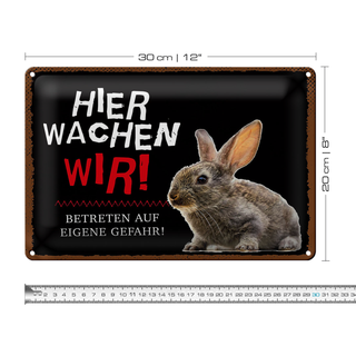 Blechschild Spruch 30x20cm Tiere Hase hier wachen wir