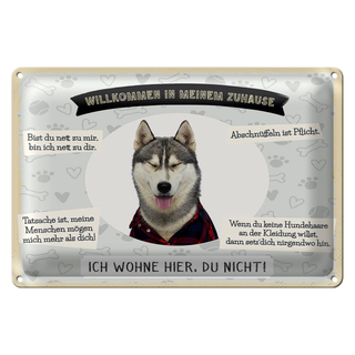 Blechschild Spruch 30x20cm Tiere Haski willkommen wohne hier