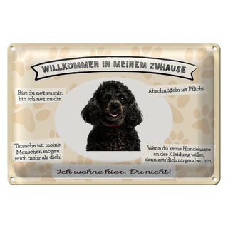 Blechschild Spruch 30x20cm Tiere Pudel willkommen Zuhause