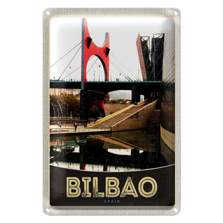 Blechschild Reise 20x30cm Bilbao Spanien Brücke Urlaub