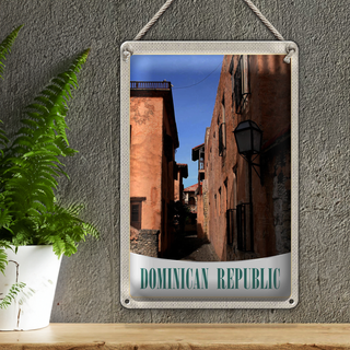 Blechschild Reise 20x30cm Dominikanische Republik Altstadt