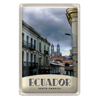 Blechschild Reise 20x30cm Ecuador Süd Amerika Stadt Kirche
