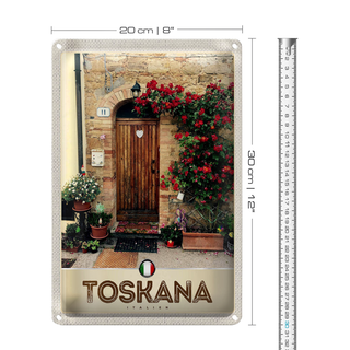 Blechschild Reise 20x30cm Toskana Italien Natur Blumen Tür