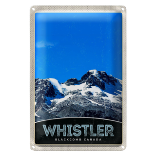 Blechschild Reise 20x30cm Whistler Blackcomb Kanada Schnee