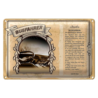 Blechschild Berufe 30x20cm Busfahrer zielorientierter Ruhepol