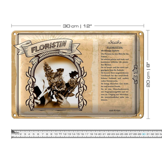 Blechschild Berufe 30x20cm Floristin blumige Stylistin exakt