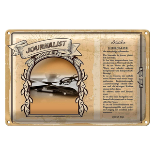 Blechschild Berufe 30x20cm Journalist Informationen exakt