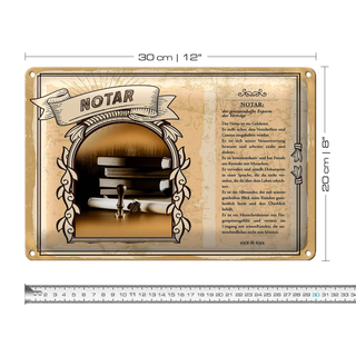 Blechschild Berufe 30x20cm Notar gewissenhaft Verträge exakt