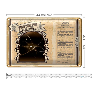 Blechschild Berufe 30x20cm Physiker präzise Naturwissenschaft