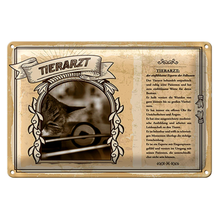 Blechschild Berufe Tierarzt heilt versiert die Wunden 30x20cm