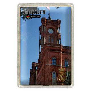 Blechschild Städte Berlin rotes Rathaus Hauptstadt 20x30cm