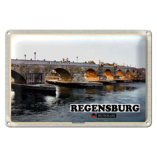 Blechschild Städte Regensburg Steinerne Brücke Fluss 30x20cm