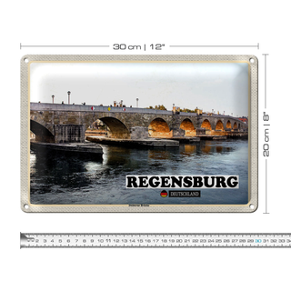 Blechschild Städte Regensburg Steinerne Brücke Fluss 30x20cm