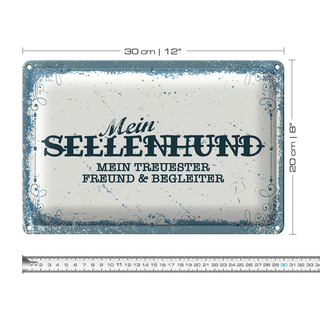 Blechschild Spruch 30x20cm Mein Seelenhund mein treuester