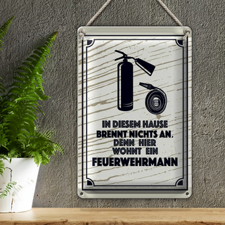 Blechschild Spruch 20x30cm In diesem Hause brennt nichts an