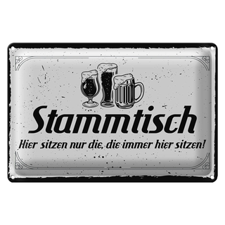 Blechschild Spruch 30x20cm Stammtisch hier sitzen nur die