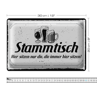 Blechschild Spruch 30x20cm Stammtisch hier sitzen nur die