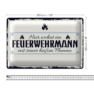Blechschild Spruch 30x20cm Hier wohnt ein Feuerwehrmann