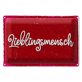 Blechschild Spruch 30x20cm Lieblingsmensch