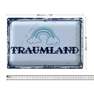 Blechschild Spruch 30x20cm Traumland blau Regenbogen